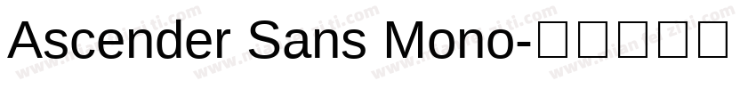 Ascender Sans Mono字体转换